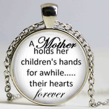 Mother child necklace quote, mother has her children's hands jewelry, mothe