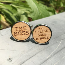 The Boss Unless Mom/Mum Is Home Wooden Cuff Links Fathers Day Gift X 1 Pair