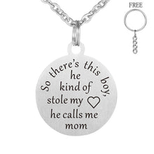 Newest Silver Stainless Steel Engrave So there's this boy he calls me mom P