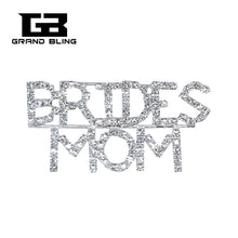 Crystal Wedding Theme Jewelry Gift "BRIDES MOM" Word Brooch Pin for Bride's