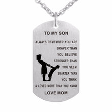 ZMZY Mom to Son Dog Tag Always Remember You Are Braver Than You Believe 316