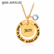 QIHE JEWELRY "I used to be her angel,now she's mine"Mom Memorial Necklace M
