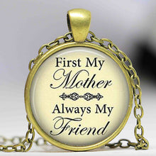 First My Mother Always My Friend   Gift for Mom or Mother   Mother's Day