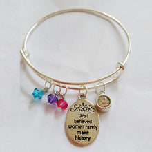 65mm Well behaved women rarely make history bracelet bangle ,Adjustable Exp