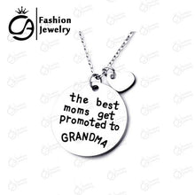 The best moms get promoted to Grandma Pendant Necklace Jewelry Gift #LN1144