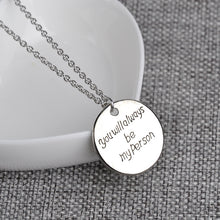 Wholesale Hand Stamped Charms Round Pendant Necklace "you will always be my