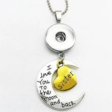 NC992 MOM Grandma daughter  sister love  moon snap button necklace  pendant