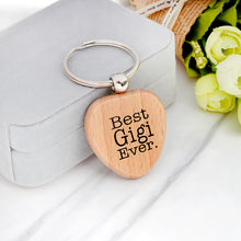 Wood keychain "best mom grandma gigi nana mimi girlfriend boyfriend ever;I