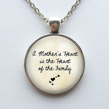 Mothers Day Necklace   A mother's heart is the heart of the family   Gift f